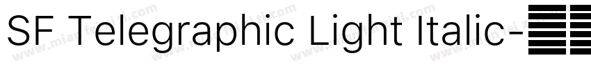 SF Telegraphic Light Italic字体转换
